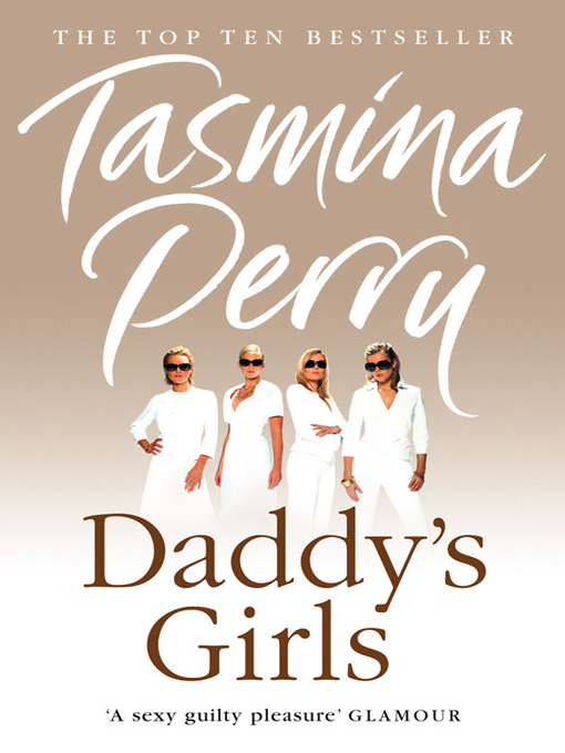 Title details for Daddy's Girls by Tasmina Perry - Wait list